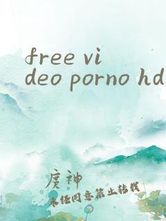 free video porno hd