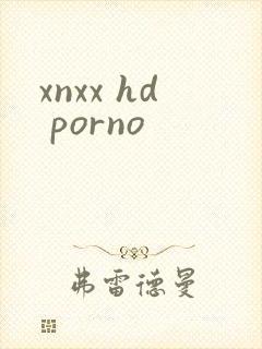 xnxx hd porno