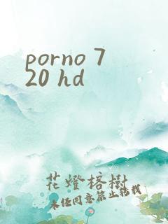 porno 720 hd porno 720 hd