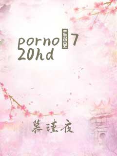 porno–720hd
