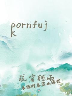 pornfujk