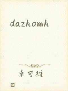 dazhomh