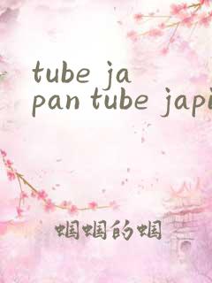 tube japan tube japin porn