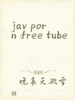 jav porn free tube