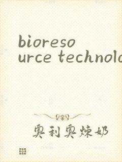 bioresource technology期刊投稿