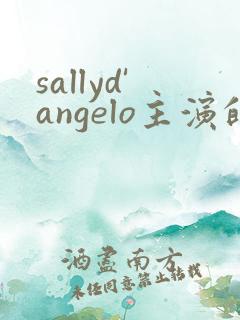 sallyd'angelo主演的满天星电影
