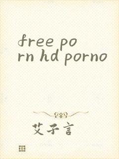 free porn hd porno
