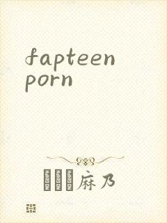 fapteenporn