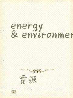 energy & environmental science杂志投稿