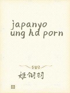 japanyoung hd porn