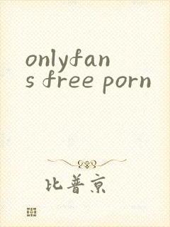 onlyfans free porn