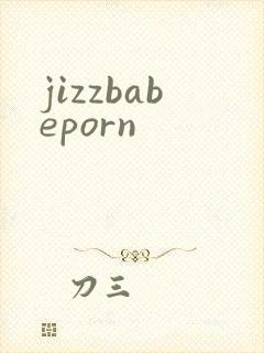 jizzbabeporn