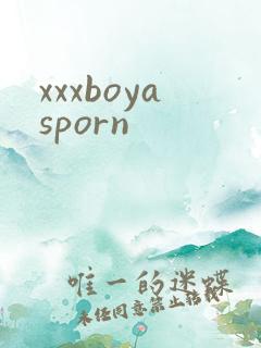 xxxboyasporn