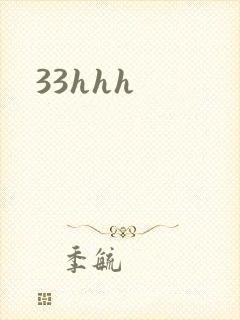 33hhh