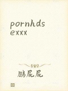 pornhdsexxx
