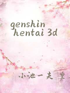 genshin hentai 3d