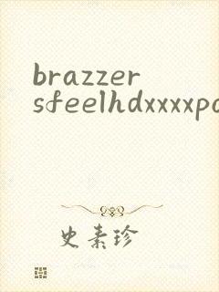 brazzersfeelhdxxxxporn