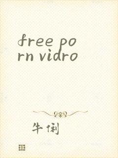 free porn vidro