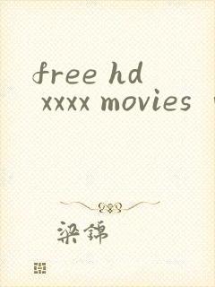 free hd xxxx movies ⅴide0s一hd