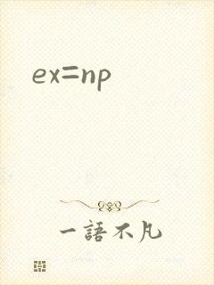ex=np