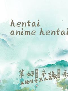 hentai anime hentai