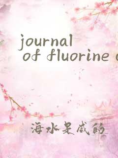 journal of fluorine chemistry