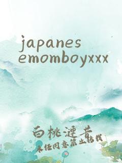 japanesemomboyxxx