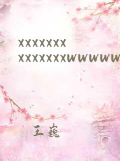 xxxxxxxxxxxxxxwwwwwwwww