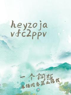 heyzojavfc2ppv