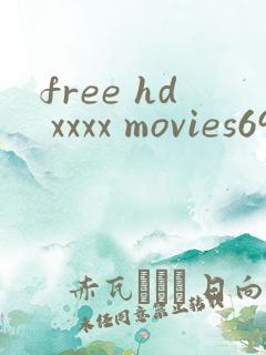 free hd xxxx movies69hq