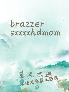 brazzersxxxxhdmom