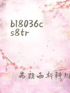bl8036cs8tr