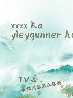 xxxx kayleygunner hd video