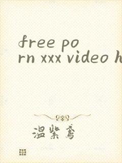 free porn xxx video hd