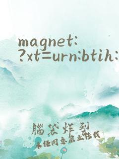 magnet:?xt=urn:btih:581dbb7088fbc0b60f