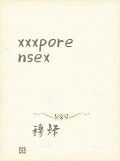 xxxporensex