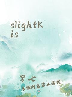 slightkis