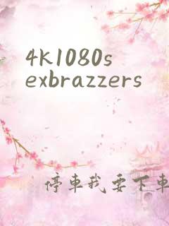 4k1080sexbrazzers