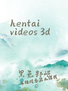 hentai videos 3d