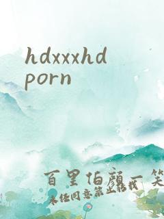 hdxxxhdporn
