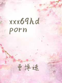 xxx69hdporn