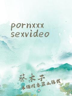pornxxxsexvideo