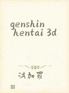 genshin hentai 3d