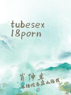 tubesex18porn