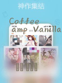 Coffee  amp  Vanilla 咖啡和香草