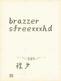 brazzersfreexxxhd