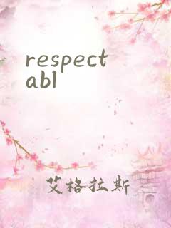 respectabl