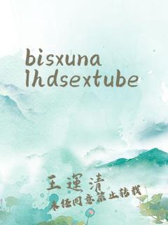 bisxunalhdsextube