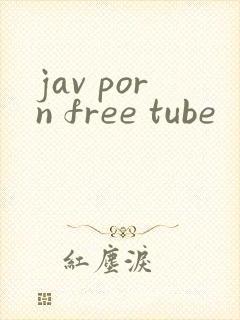 jav porn free tube