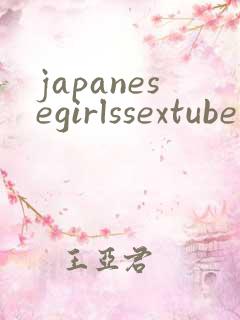 japanesegirlssextube